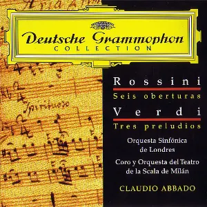 Pochette Rossini: 6 Overtures / Verdi: 3 Preludes
