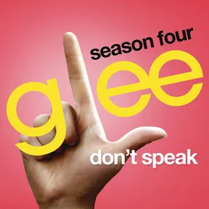 Pochette de Don't Speak de Glee Cast