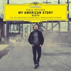 Pochette de My American Story: North de Yannick Nézet‐Séguin - Daniil Trifonov - The Philadelphia Orchestra