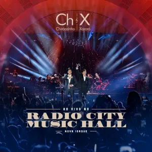 Pochette de Ao Vivo no Radio City Music Hall Nova Iorque de Chitãozinho & Xororó