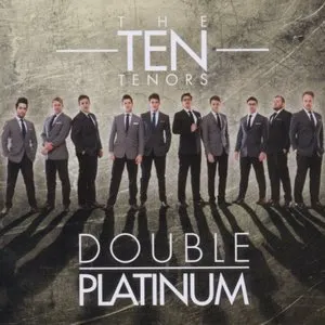 Pochette de Double Platinum de The Ten Tenors