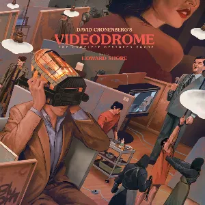Pochette Videodrome (Original Motion Picture Soundtrack)
