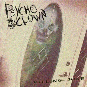 Pochette de Killing Joke de Psycho Clown