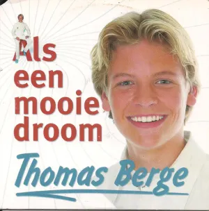 Pochette de Als een mooie droom de Thomas Berge