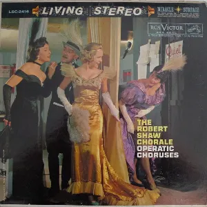 Pochette de Operatic Choruses de Robert Shaw Chorale