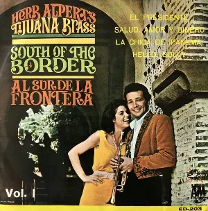 Pochette de South of the Border (Al sur de la frontera, Vol. 1) de Herb Alpert & the Tijuana Brass