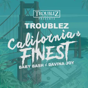 Pochette de California’s Finest de Baby Bash