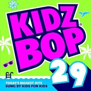 Pochette de Kidz Bop 29 de Kidz Bop