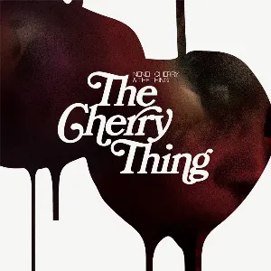 Pochette de The Cherry Thing de Neneh Cherry