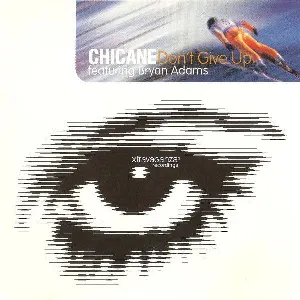 Pochette de Don't Give Up (Billy Gillies rework) de Chicane