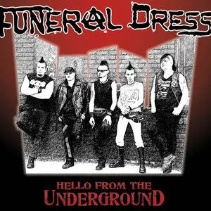 Pochette de Hello From the Underground de Funeral Dress