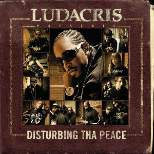 Pochette Ludacris presents Disturbing tha Peace