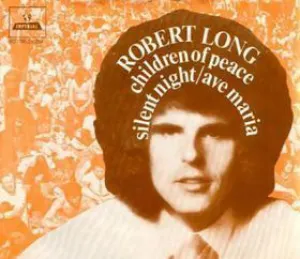 Pochette de Children of Peace / Silent Night / Ave Maria de Robert Long