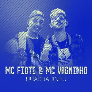 Pochette de Quadradinho de MC Fioti