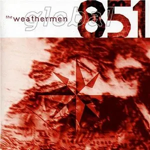 Pochette de Global 851 de The Weathermen