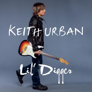 Pochette de Lil’ Digger de Keith Urban