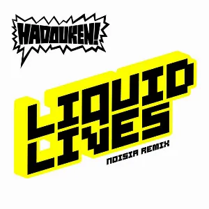 Pochette Liquid Lives (Noisia remix)