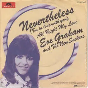 Pochette de Nevertheless (I’m in Love With You) / All Right My Love de The New Seekers
