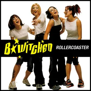 Pochette de Rollercoaster de B*Witched