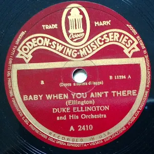 Pochette de Baby When You Ain't There / Chant of the Weed de Duke Ellington and His Orchestra