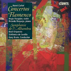 Pochette de Concertos Flamenco / Symphonie de l'Alhambra de Régis Pasquier