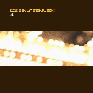 Pochette de Die Einlassmusik 4 de Schiller
