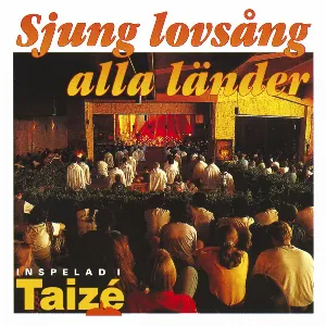 Pochette de Sjung lovsång alla länder de Taizé