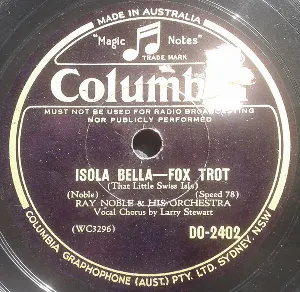 Pochette de Isola Bella / Is That Good? de Ray Noble and His Orchestra