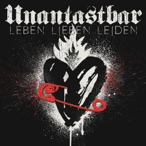 Pochette de Leben, Lieben, Leiden de Unantastbar