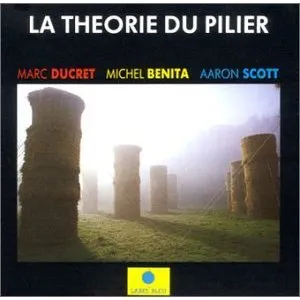 Pochette de La théorie du pilier de Marc Ducret
