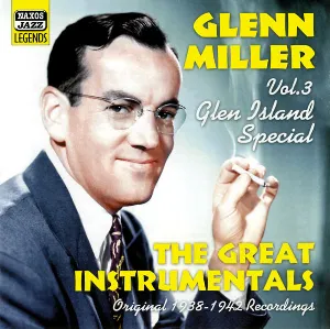 Pochette de Glen Island Special Vol. 3 - The Great Instrumentals de Glenn Miller