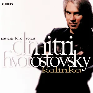 Pochette de Kalinka: Russian Folk Songs de Dmitri Hvorostovsky