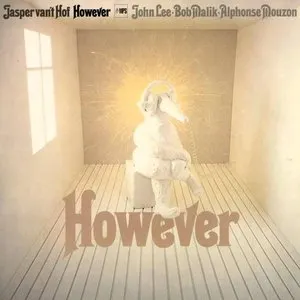 Pochette de However de Jasper van ’t Hof