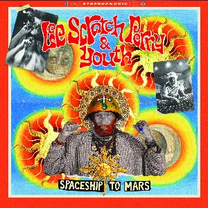 Pochette de Spaceship to Mars de Youth - Lee “Scratch” Perry