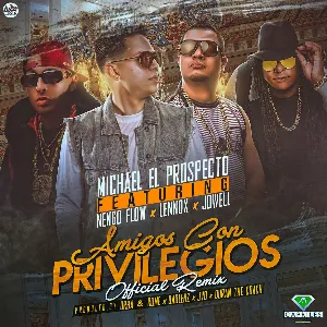 Pochette de Amigos con privilegios (remix) de Jowell - Lennox