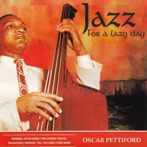 Pochette de Jazz for a Lazy Day de Oscar Pettiford