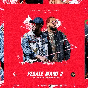 Pochette de Pégate mami 2 de Franco “El Gorila”