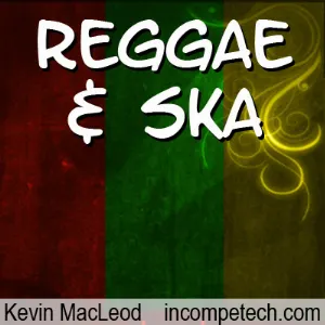 Pochette de Reggae & Ska de Kevin MacLeod