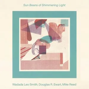 Pochette de Sun Beans Of Shimmering Light de Wadada Leo Smith