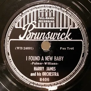 Pochette de I Found a New Baby / Fannie-May de Harry James and His Orchestra