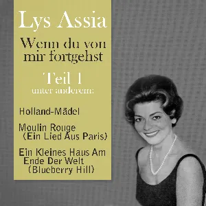 Pochette de Wenn du von mir fortgehst Teil 1 de Lys Assia