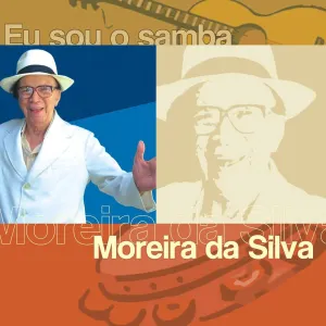 Pochette de Eu Sou O Samba - Moreira Da Silva de Moreira da Silva