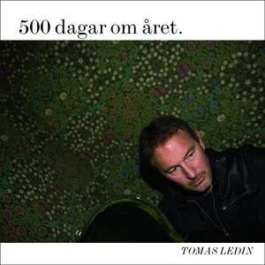 Pochette de 500 dagar om året de Tomas Ledin