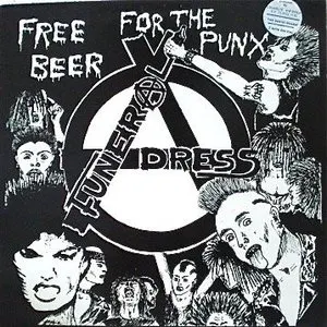 Pochette de Free Beer for the Punx de Funeral Dress