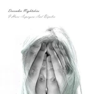 Pochette de I Have Aspergers And Bipolar de December Nightskies