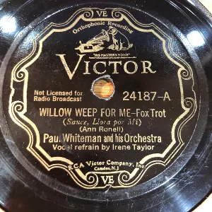 Pochette de Willow Weep for Me / So at Last It's Come to This de Paul Whiteman and His Orchestra