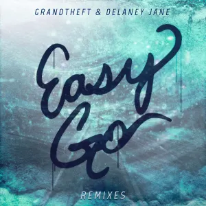 Pochette de Easy Go (Remixes) de Delaney Jane