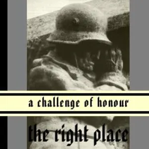 Pochette de The Right Place de A Challenge of Honour