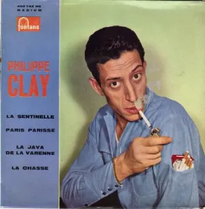 Pochette de La Sentinelle / Paris Parisse / La Java de la Varenne / La Chasse de Philippe Clay