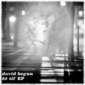 Pochette de 82 til' EP de David Begun
